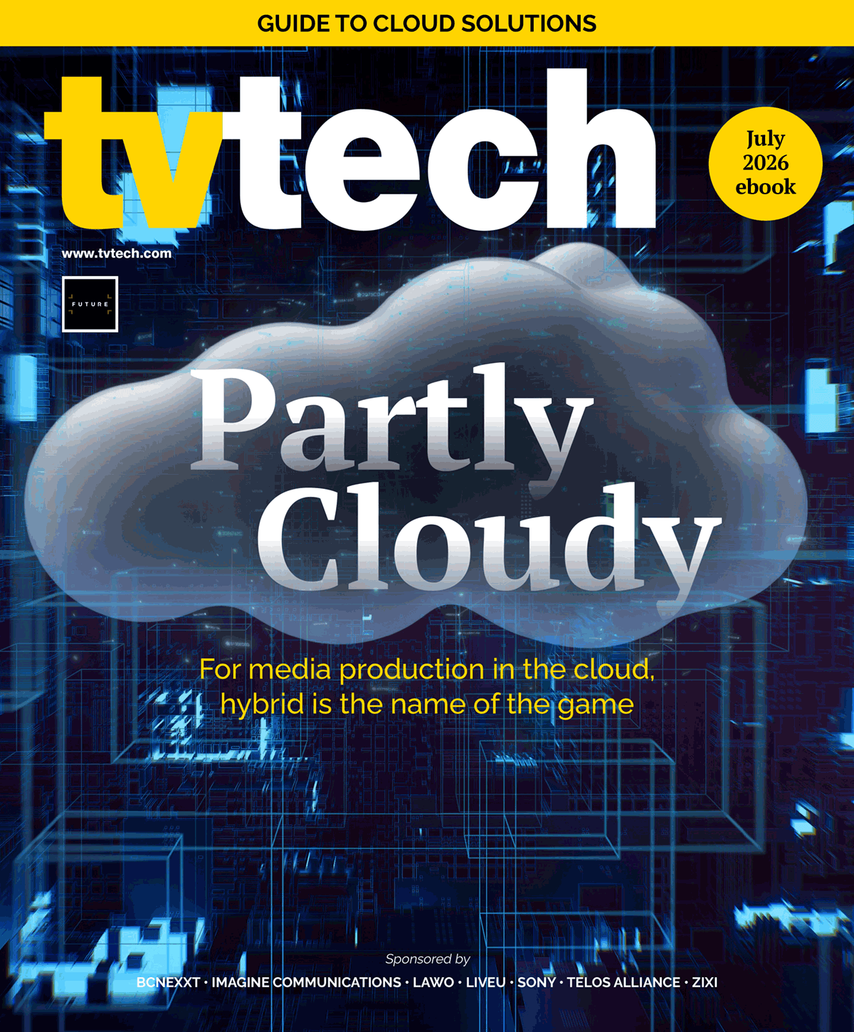 TVTech July 2026: Partly Cloudy